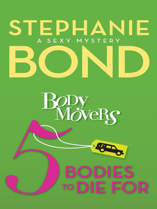 Title details for 5 Bodies to Die For by Stephanie Bond - Available